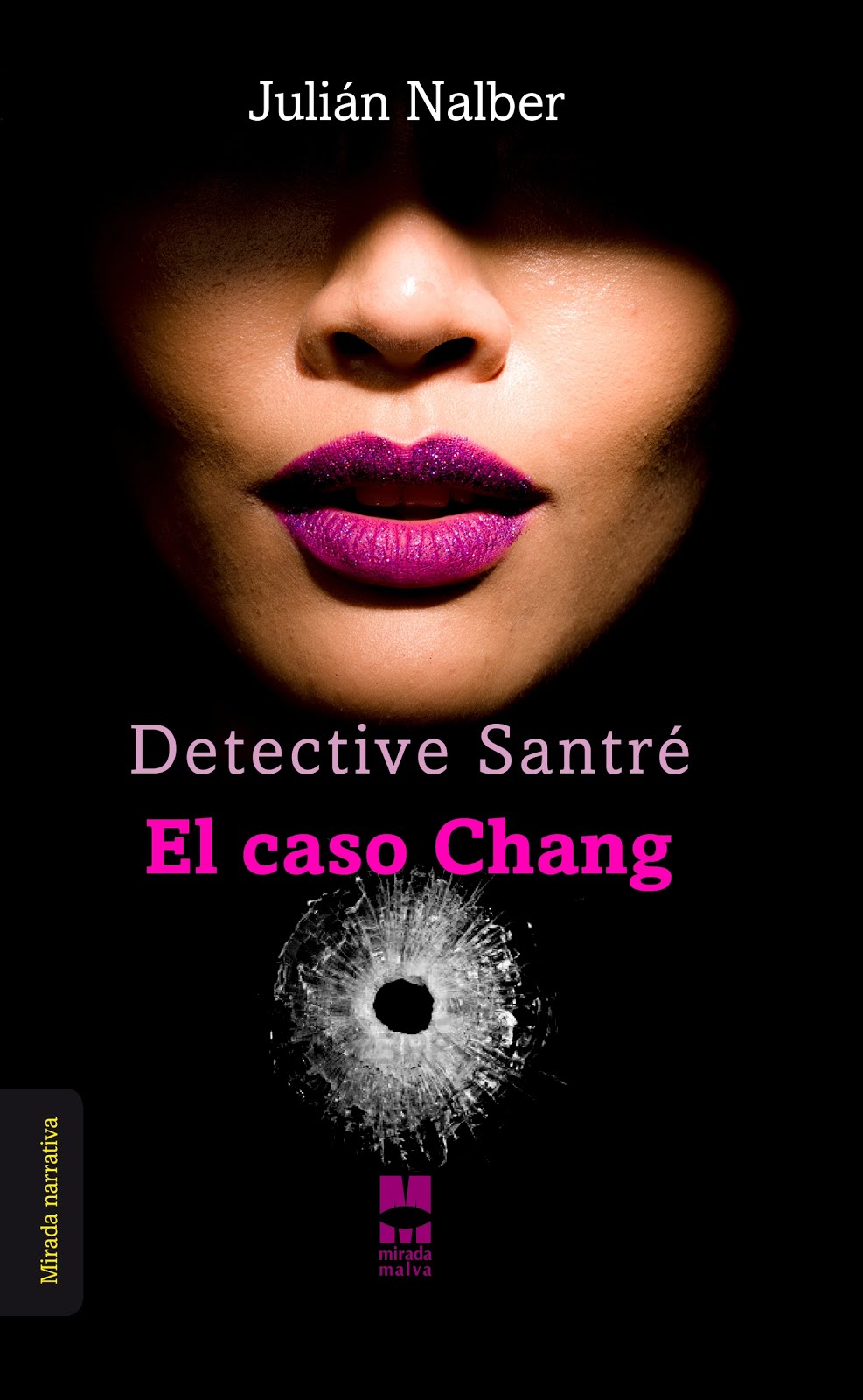 Detective Santr. El caso Chang (Narrativa))